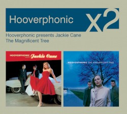 Hooverphonic Presents Jackie Cane / The Magnificent Tree