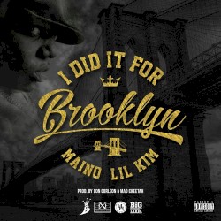 I Dit It for Brooklyn