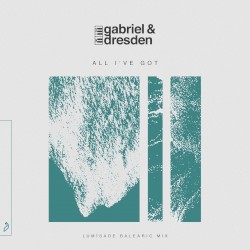 All I’ve Got (Lumïsade Balearic Mix)