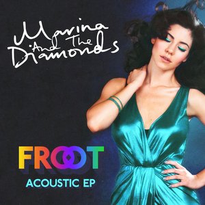 Froot Acoustic EP