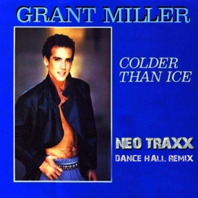 Colder Than Ice (Neo Traxx Dance Hall Remix)