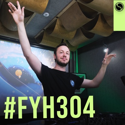 Find Your Harmony Radioshow #304 (DJ Mix)