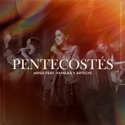 Pentecostés (feat. Yamilka y Artelys)