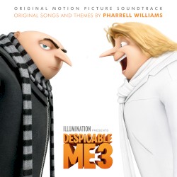 Despicable Me 3: Original Motion Picture Soundtrack