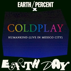 Humankind (live in Mexico City)