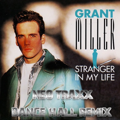 Stranger in My Life (Neo Traxx Dance Hall Remix)