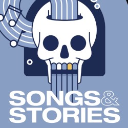 Songs & Stories