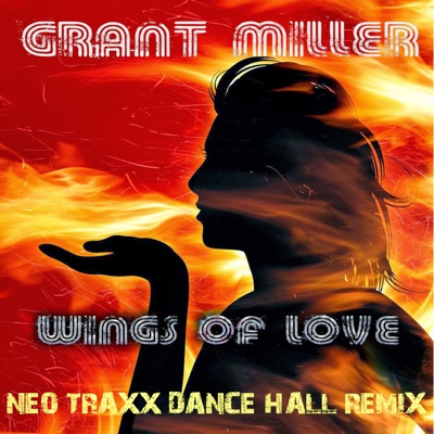 Wings of Love (Neo Traxx Dance Hall Remix)