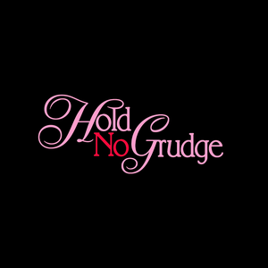 Hold No Grudge