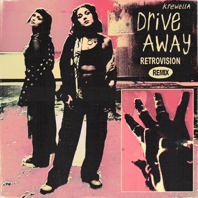 Drive Away (RetroVision Remix)