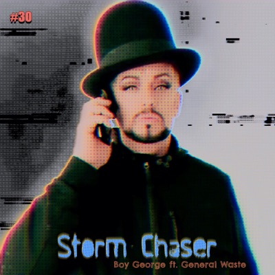 Storm Chaser (feat. General Waste)