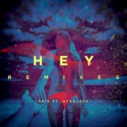 Hey (Remixes)