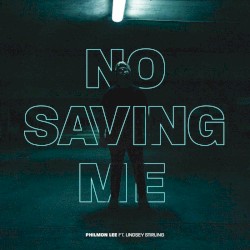 No Saving Me