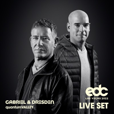 Gabriel & Dresden at EDC Las Vegas 2022: Quantum Valley Stage (DJ Mix)