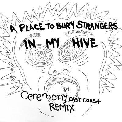 In My Hive (Ceremony East Coast Remix)