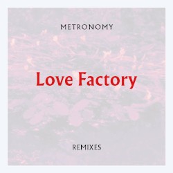 Love Factory (Remixes)