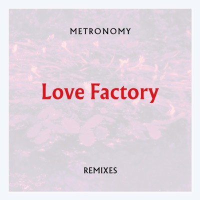 Love Factory (Remixes