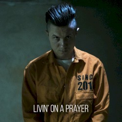 Livin' on a Prayer