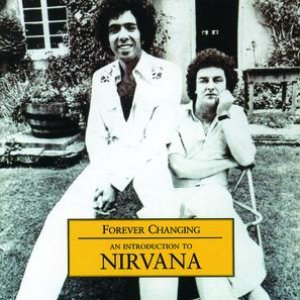 Forever Changing - An Introduction to Nirvana