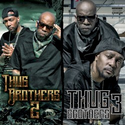 Thug Brothers 2 & 3