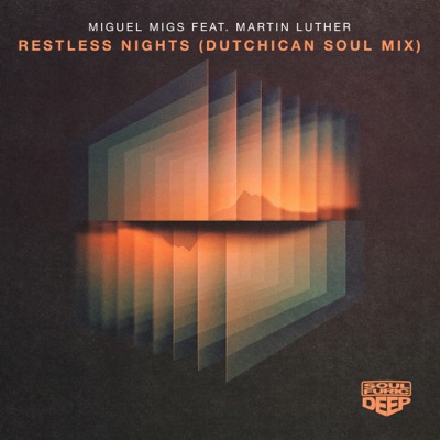 Restless Nights (feat. Martin Luther) [Dutchican Soul Mix]