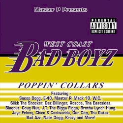 Master P Presents: West Coast Bad Boyz: Poppin’ Collars