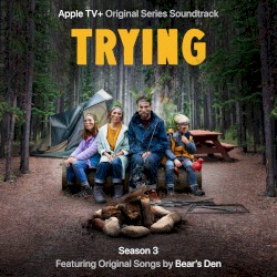 Trying: Season 3 (Apple TV Original Series Soundtrack)