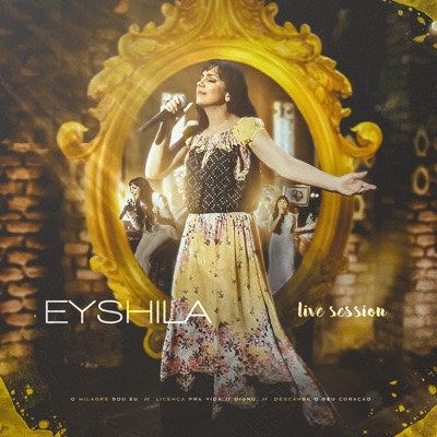 Eyshila: Live Session