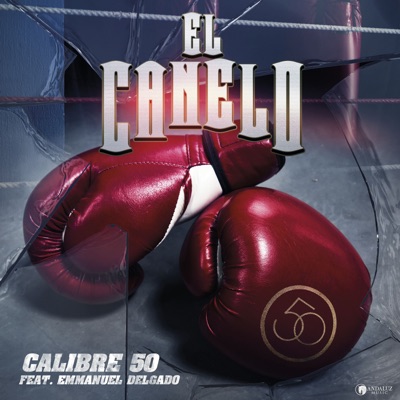 El Canelo (feat. Emmanuel Delgado)