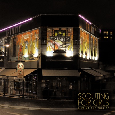 Scouting for Girls (Live at the Trinity)