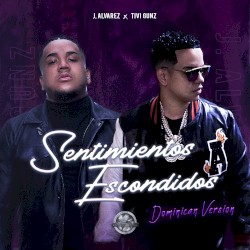 Sentimientos escondidos (dominican version)