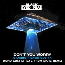 DON'T YOU WORRY (David Guetta + DJs From Mars remix)