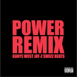 Power (remix)