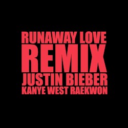 Runaway Love (remix)