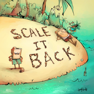 Scale It Back