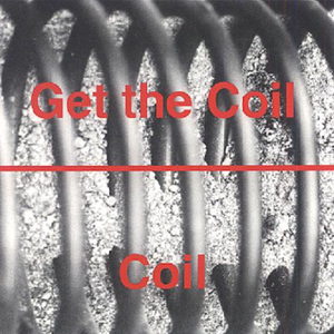 Get the Coil