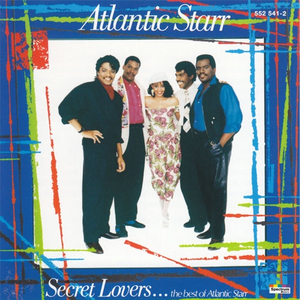 Secret Lovers... The Best of Atlantic Starr