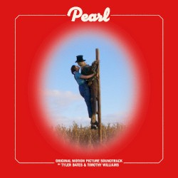 Pearl: Original Motion Picture Soundtrack
