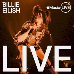 Apple Music Live: Billie Eilish