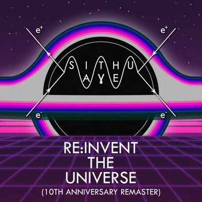 Re:Invent the Universe (10th Anniversary Remaster)