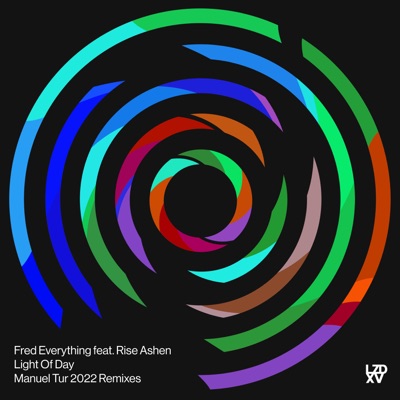 Light of Day (Manuel Tur 2022 Remixes) [feat. Rise Ashen]