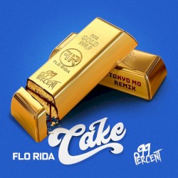 Cake (Tokyo Mo Remix)