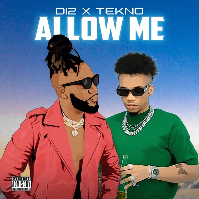 Allow Me (feat. TEKNO)