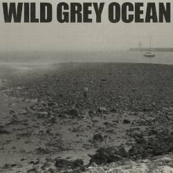 Wild Grey Ocean