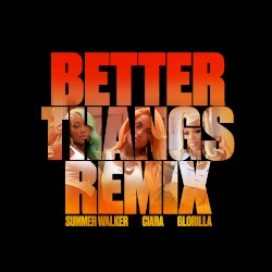 Better Thangs (remix)