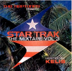 Star Trak The Mixtape Vol 3