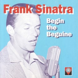 Frank Sinatra - Begin the beguine