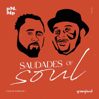 Saudades of Soul Album Sampler