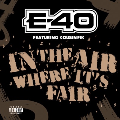 In The Air Where It's Fair (feat. Cousin' Fik)