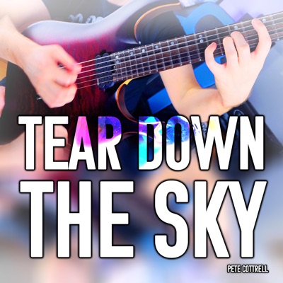 Tear Down the Sky